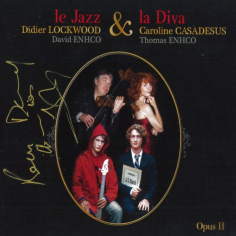 Le Jazz & La Diva Opus II